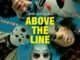 Above the line (2026) MOVIE