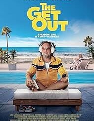 The Get Out (2026) MOVIE