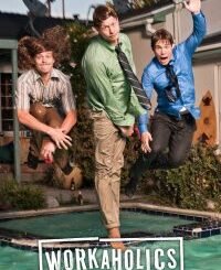 Workaholics (2026) Complete Season 1