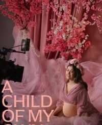 A Child of My Own (2026) MOVIE