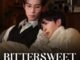 Bittersweet Love (2026) Complete Season 1