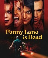 Penny Lane is Dead (2026) MOVIE