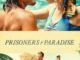 Prisoners Of Paradise (2026) MOVIE