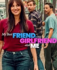 My Best Friend, His Girlfriend and Me (2026) MOVIE