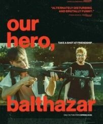 Our Hero, Balthazar (2026) MOVIE