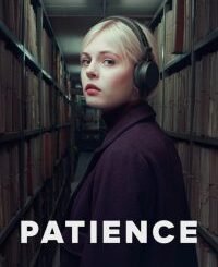 Patience (2026) Complete Season 1