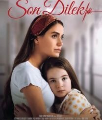 Son Dilek (2025) MOVIE