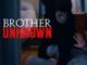 Brother Unknown (2026) MOVIE