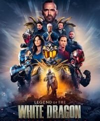 Legend of the White Dragon (2026) MOVIE