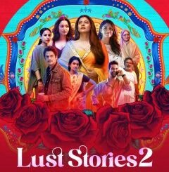 Lust Stories 2 (2023) MOVIE