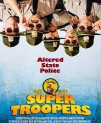 Super Troopers (2001) MOVIE