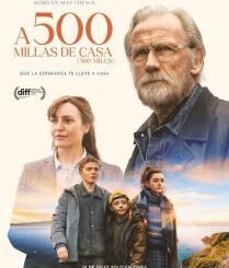 500 Miles (2026) MOVIE
