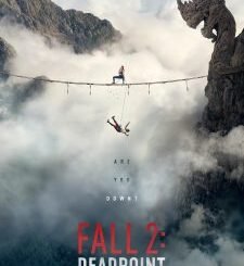 Fall 2: Deadpoint (2026) MOVIE