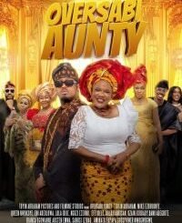 Oversabi Aunty (2025) MOVIE